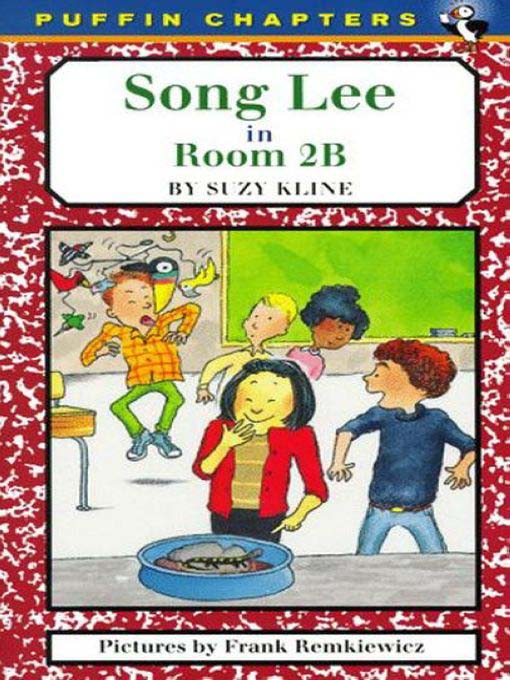 Title details for Song Lee in Room 2B by Suzy Kline - Available